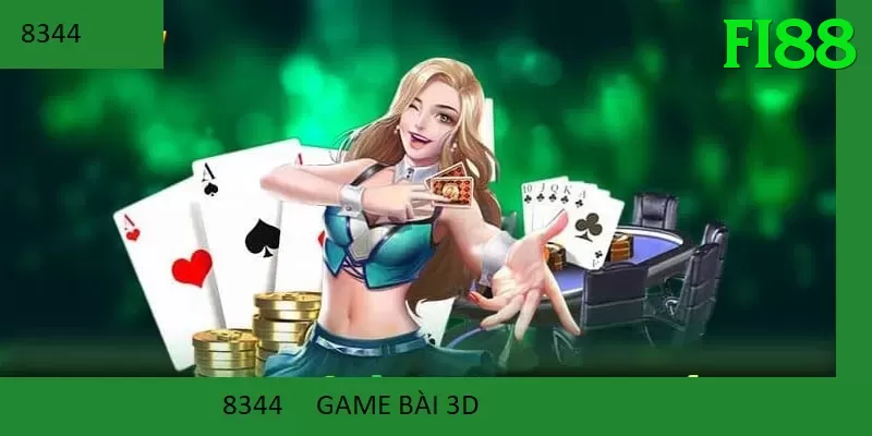 Game Bài 3D - Trải nghiệm tuyệt vời - Chơi miễn phí